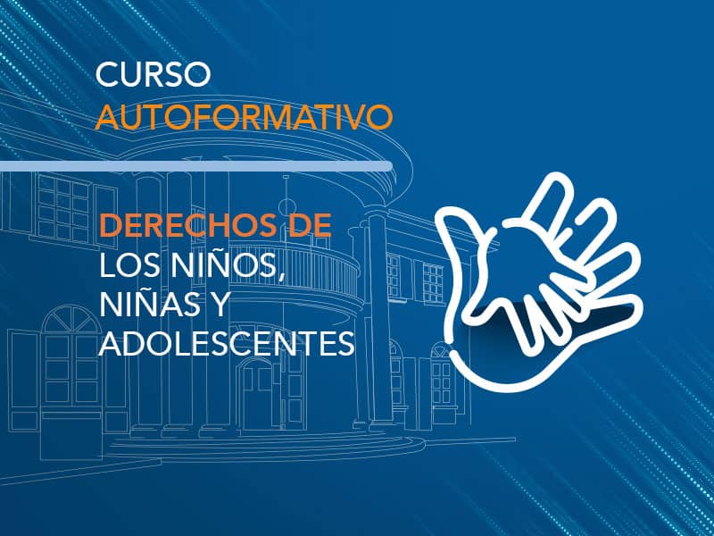 Derechos de los niños y adolescentes