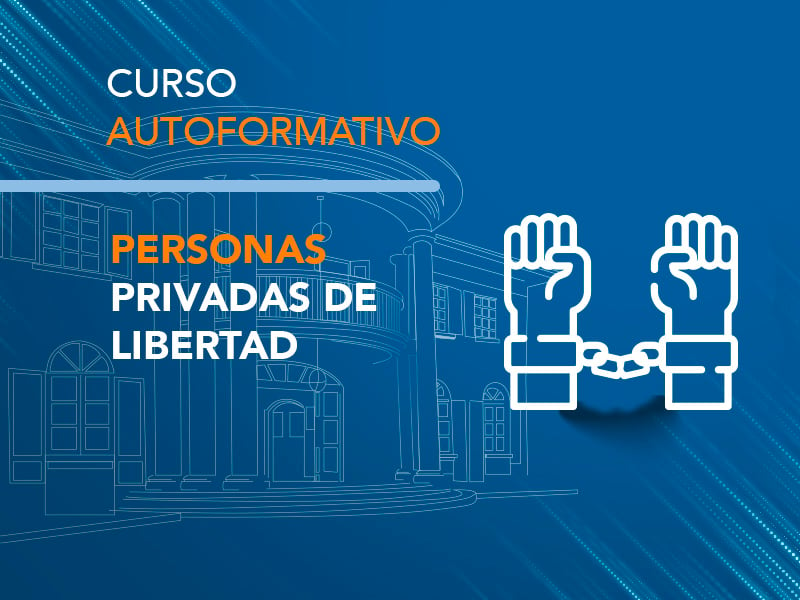 Personas privadas de libertad