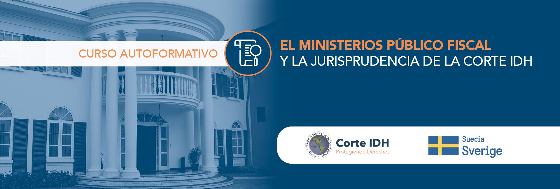 Curso Autoformativo: El Ministerio Público Fiscal y la jurisprudencia de la Corte IDH
