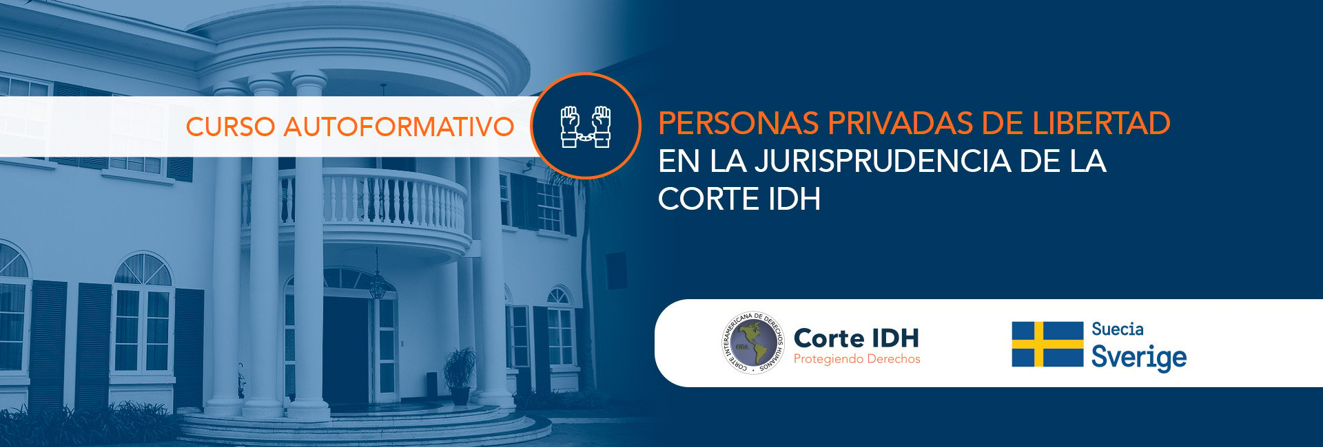 Curso Autoformativo: Persoanas privadas de libertad en la jurisprudencia del al Corte IDH.