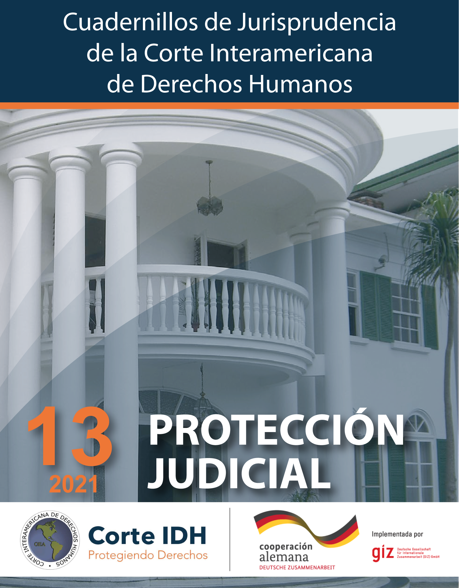 Actualización del Cuadernillo de Jurisprudencia N° 13: Protección Judicial