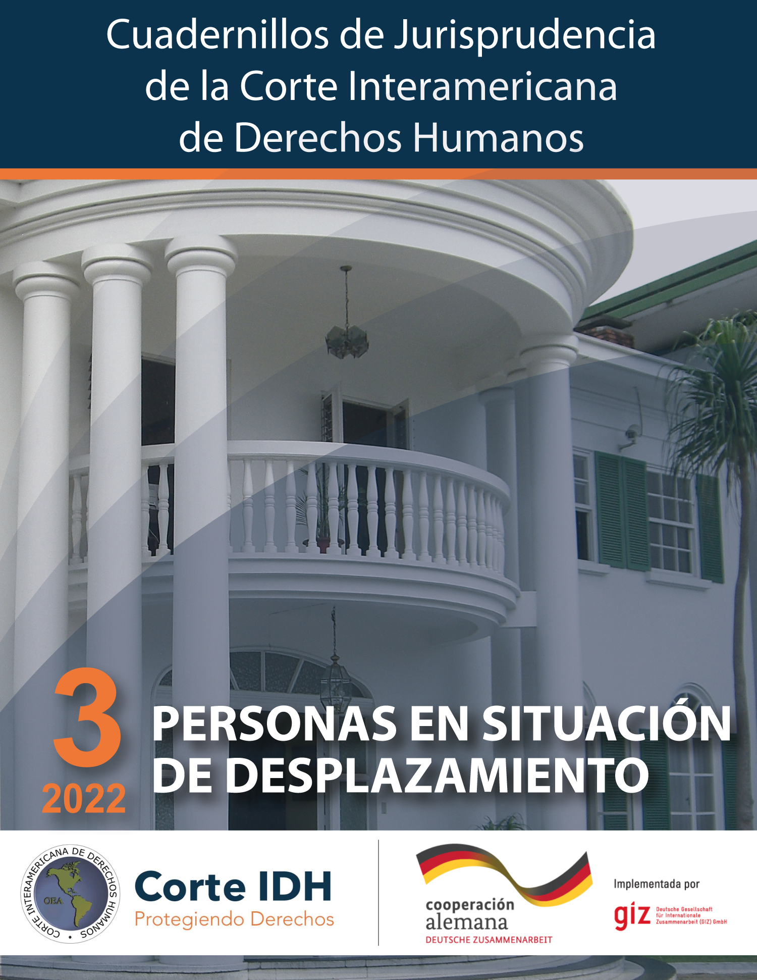 Cuadernillo de Jurisprudencia N° 3: Personas en situación de Desplazamiento