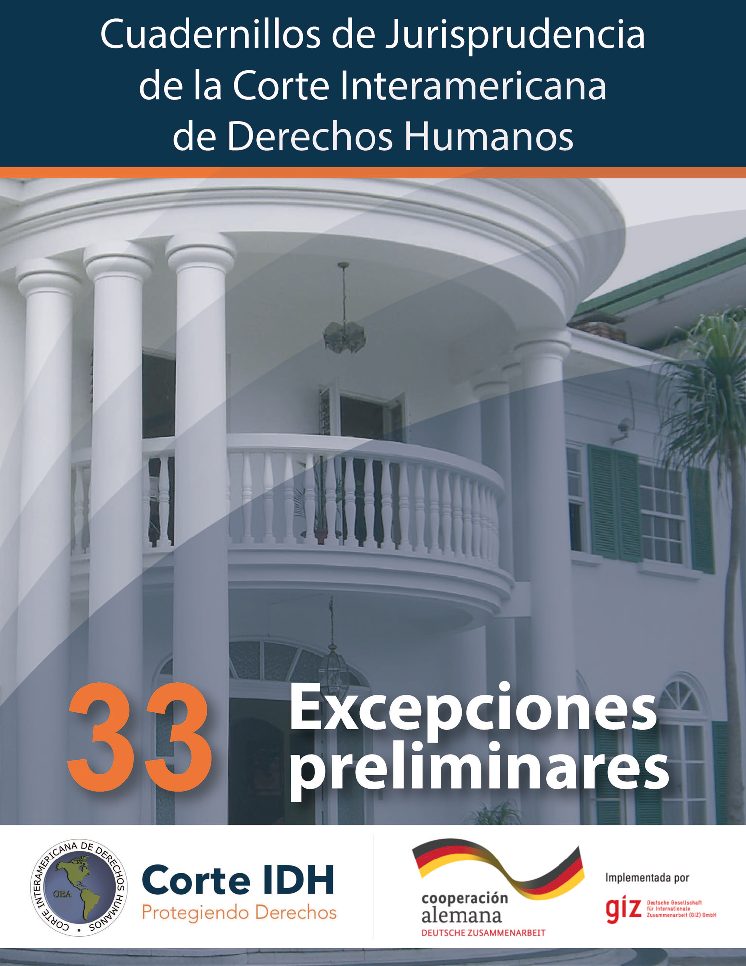 Cuadernillo de Jurisprudencia No. 33: Excepciones Preliminares