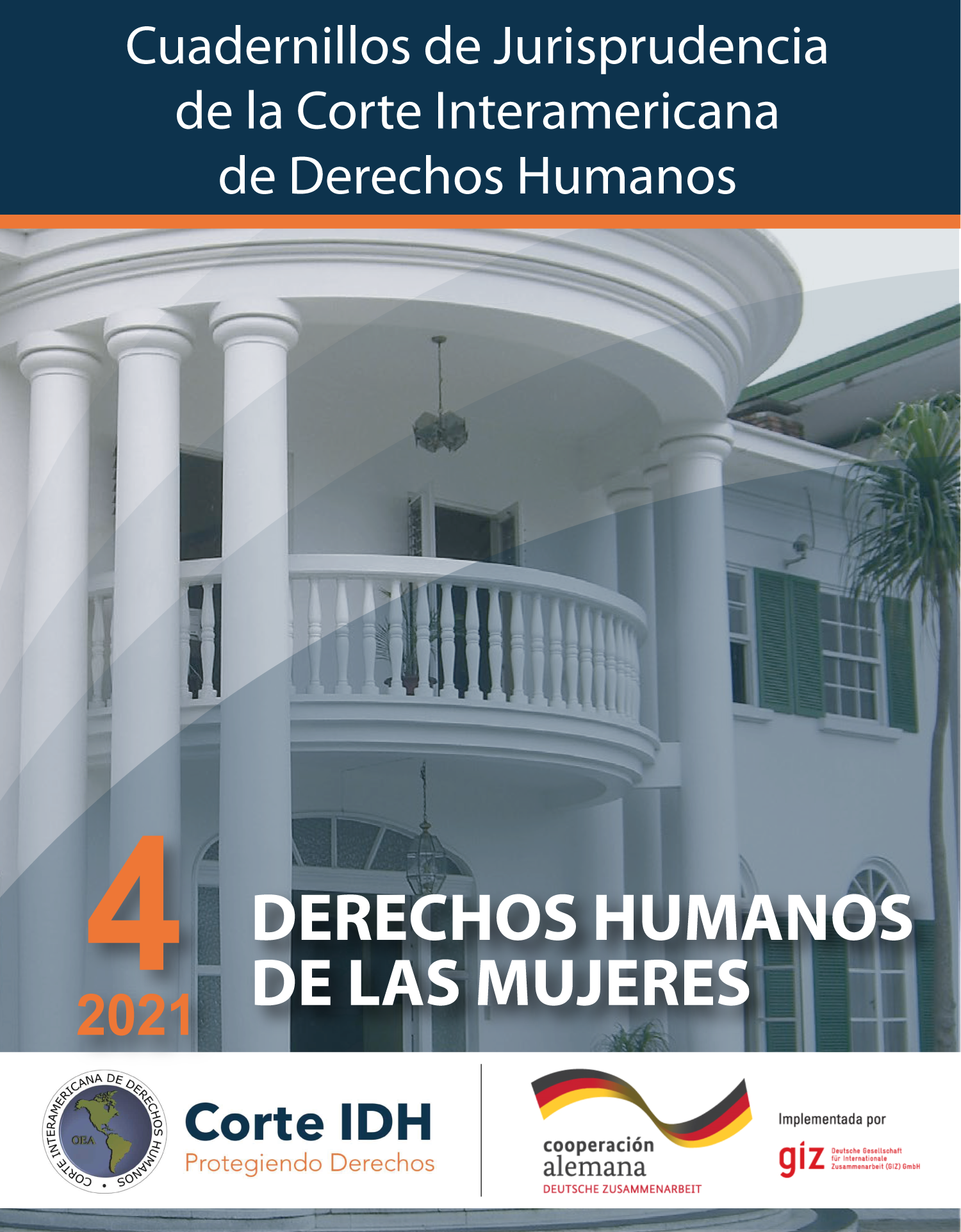 Actualización del Cuadernillo de Jurisprudencia N° 4: Derechos Humanos de las Mujeres